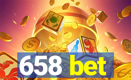 658 bet